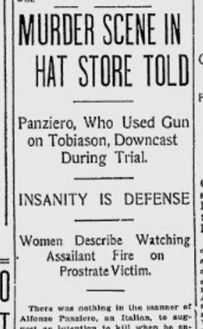 Alfonzo Panziero, a sawmill worker, was on trial for the shocking murder of millinery store owner John Tobiason in his own downtown Spokane store, The Spokesman-Review reported on Sept. 21, 1916. (SR)