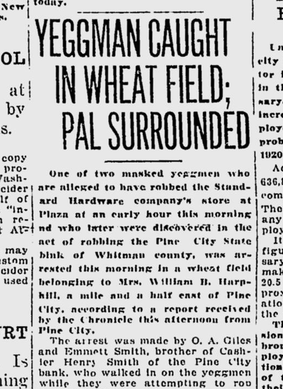 One of two suspected bank robbers had been arrested while trying to hide in a Whitman County wheat field on Aug. 24, 1920.  (S-R archives)