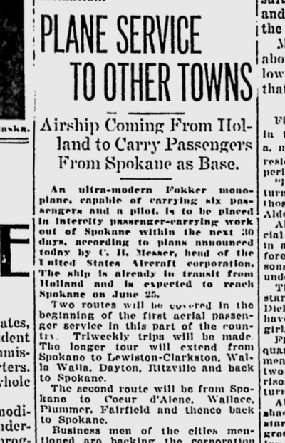 A Fokker monoplane from Holland was due to arrive in Spokane, where it would make two loops between central Washington and north Idaho.  (S-R archives)