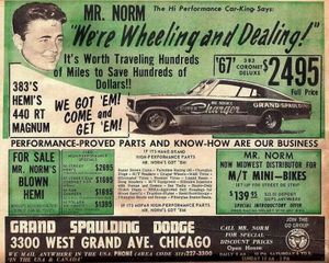 The muscle car era from 1962 to 1971 produced some of the fastest and most valuable muscle and collector cars in history. Pictured is an ad for Mr. Norm’s Grand Spaulding Dodge, the Chicago area dealership that specialized in high-performance MOPAR/Dodge muscle cars and special Central Office Production Order (COPO) vehicles.  ( (Compliments of the former Mr. Norm’s Grand Spaulding Dodge).)