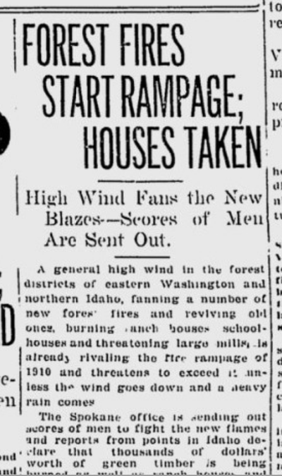 Wildfires in the Newport and Pend Oreille areas engulfed homes and a schoolhouse on Aug. 17, 1920. 
