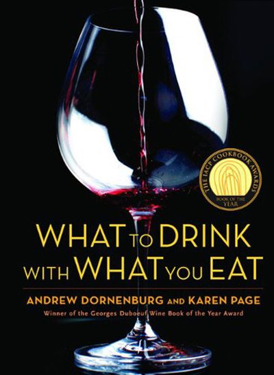 What to Drink with What You Eat Andrew Dornenburg, Karen Page