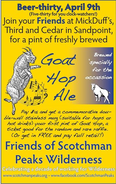 Goat Hop Ale was brewed in honor of the Friends of the Scotchman Peaks Wilderness.