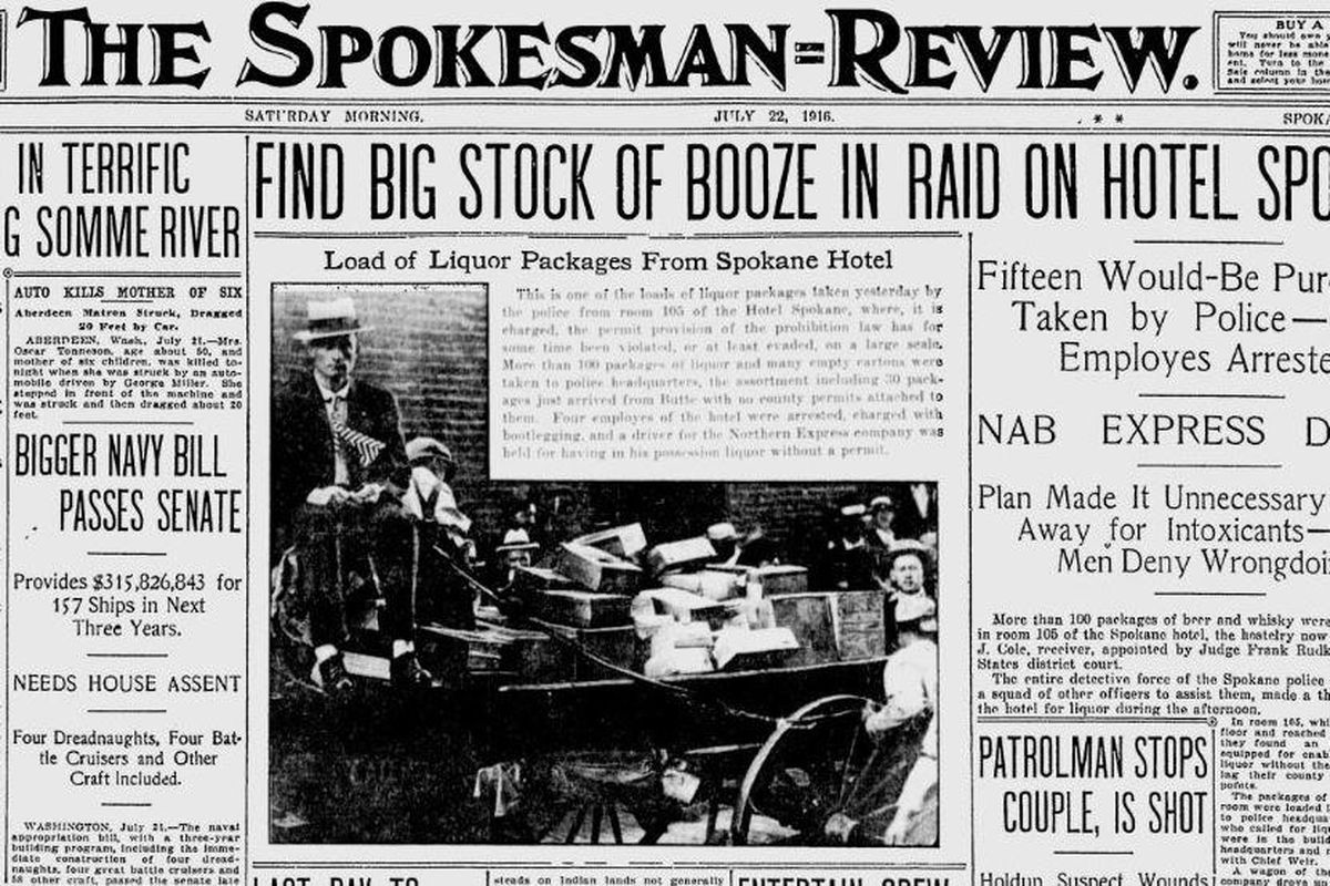 Spokane police discovered a large illegal liquor store operating in a room at the Hotel Spokane, The Spokesman-Review reported on July 22, 1916. The newspaper also reported that a Spokane police officer was shot and injured by a suspected “holdup man.” (The Spokesman-Review)