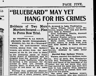 New evidence implicated San Quentin prisoner “Bluebeard” Watson in additional slayings, according to this piece in the Oct. 26, 1920, edition of the Spokane Chronicle.  (S-R archives)