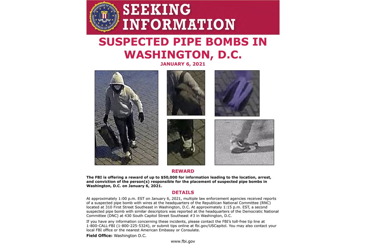 This image from an FBI poster seeking a suspect who allegedly placed pipe bombs in Washington on Jan. 6, 2021. Just before the U.S. Capitol was stormed by a sea of pro-Trump rioters the pipe bombs discovered. It quickly became one of the highest-priority investigations for the FBI and the Justice Department. Now, a year later, federal investigators are no closer to learning the person’s identity. And a key question remains: was there a connection between the pipe bombs and the riot at the Capitol?  (HOGP)