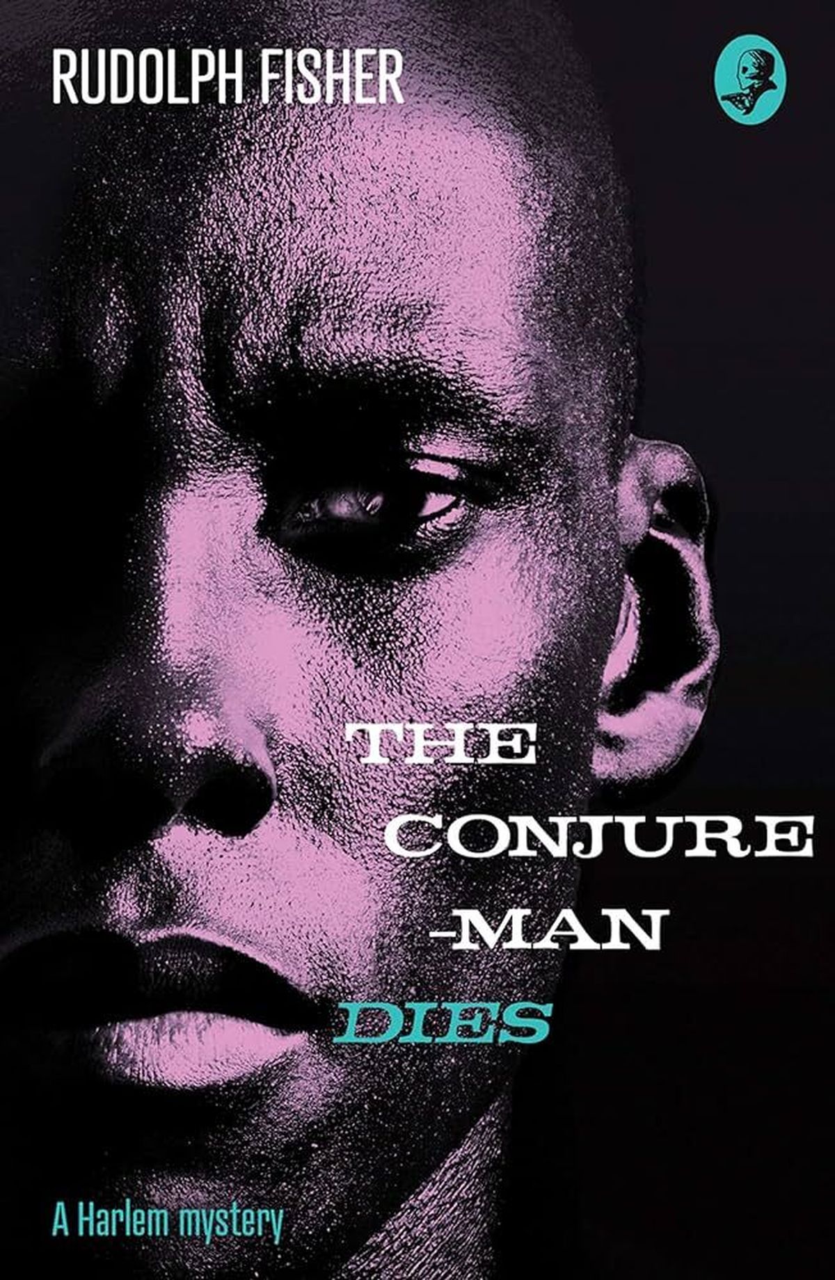 “The Conjure-Man Dies” by Rudolph Fisher 