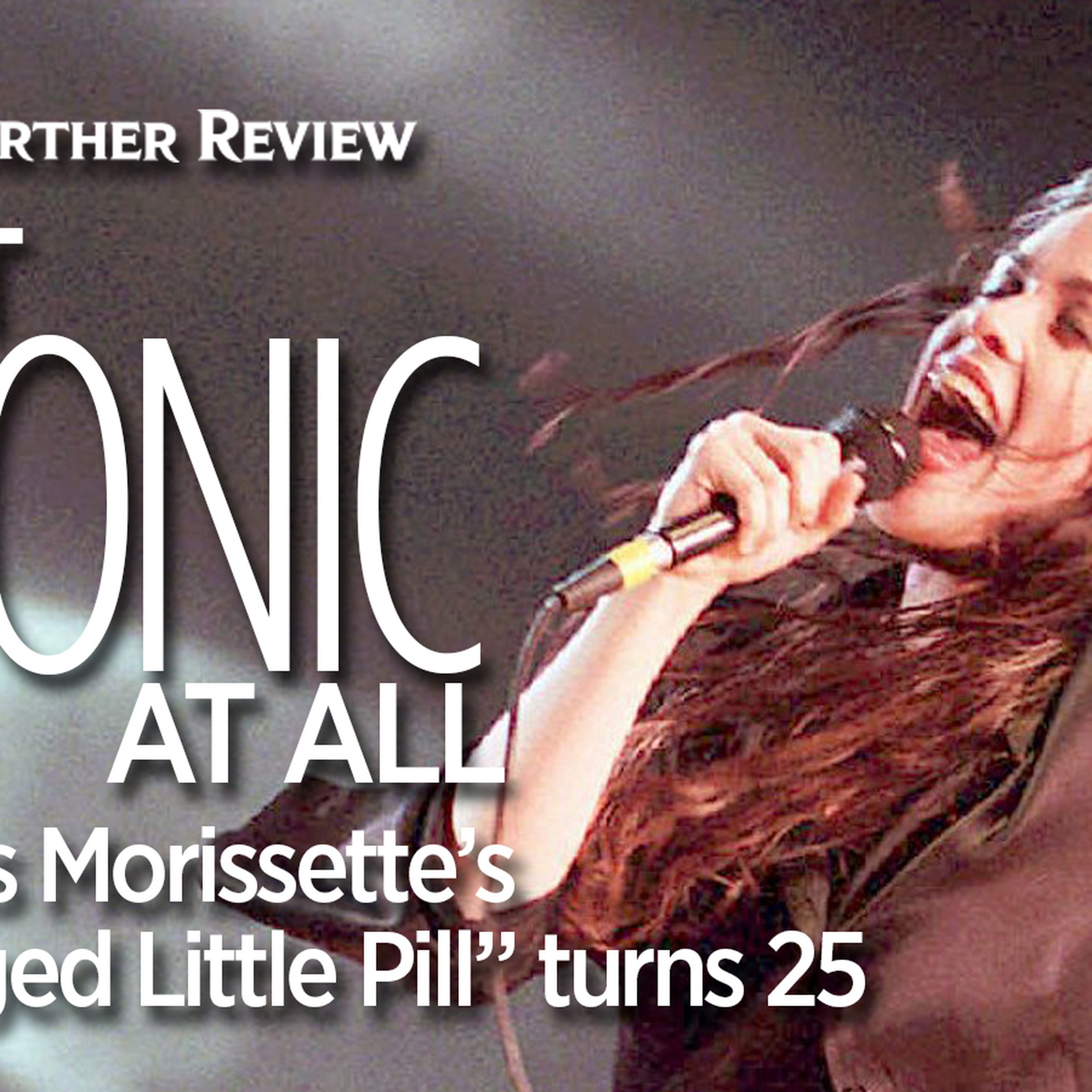 Alanis Morissette's 'Jagged Little Pill' turns 25 | The