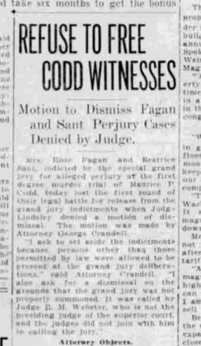 Beatrice Sant and Rose Fagan were fighting charges of perjury in the murder trial of Maurice P. Codd, the Spokane Daily Chronicle reported on May 31, 1922.  (Spokesman-Review archives)