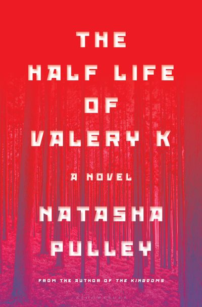 “The Half Life of Valery K,” by Natasha Pulley.  (Bloomsbury)