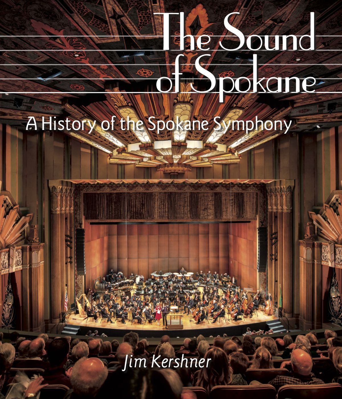 Locally Writ Jim Kershner's 'The Sound of Spokane' spotlights the