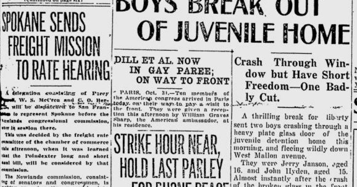 100 years ago in Spokane 2 escape juvenile jail; Glover Field dedicated The SpokesmanReview