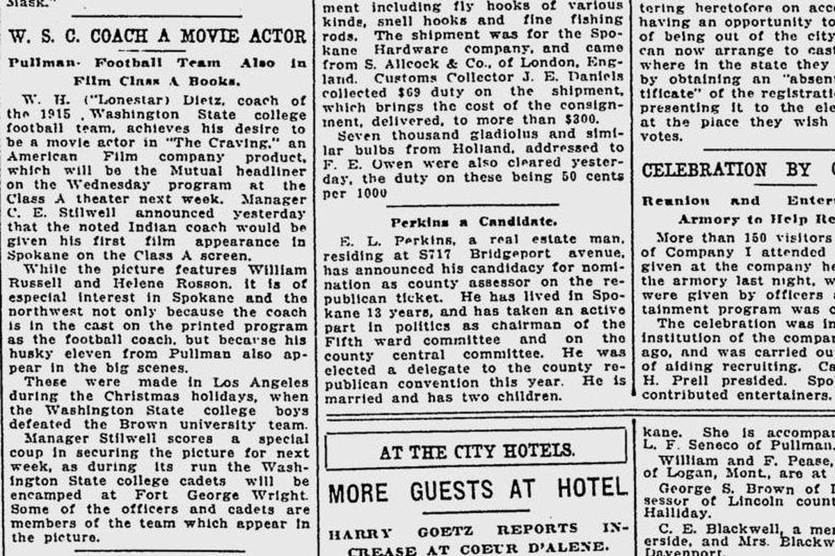 Washington State College football coach William H. (“Lonestar”) Dietz was starring in a movie, “The Craving,” which was opening in Spokane, The Spokesman-Review reported on April 29, 1916. (The Spokesman-Review)